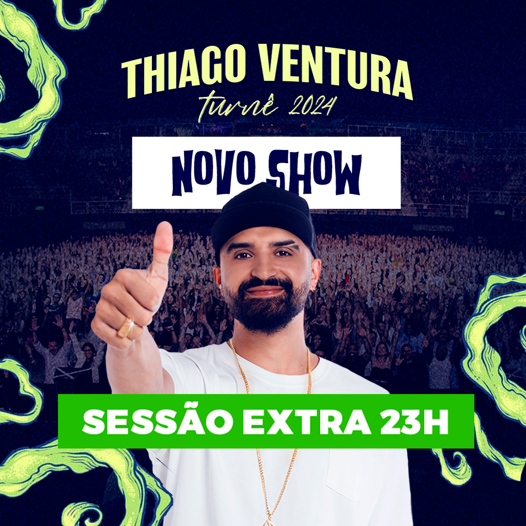 [Sessão Extra] Thiago Ventura em Canoas/RS